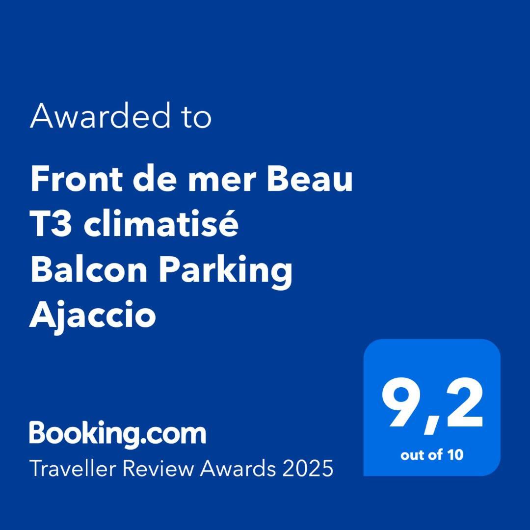 Front De Mer Beau T3 Climatise Balcon Parking Ajaccio Ajaccio  Exterior foto